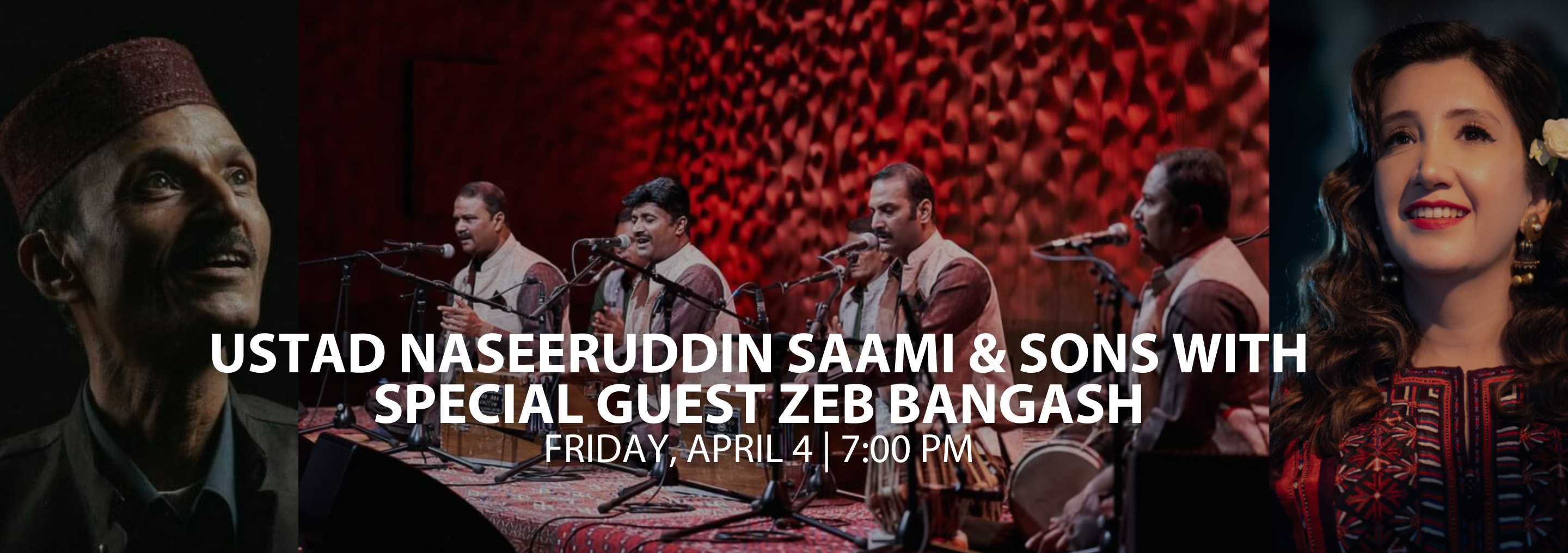 Ustad Naseeruddin Saami & Sons with Special Guest Zeb Bangash